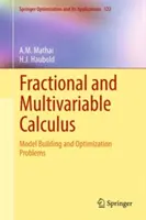 Bruchrechnung und multivariable Berechnung: Modellbildung und Optimierungsprobleme - Fractional and Multivariable Calculus: Model Building and Optimization Problems