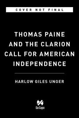 Thomas Paine und der Ruf nach amerikanischer Unabhängigkeit - Thomas Paine and the Clarion Call for American Independence