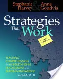 Strategien, die funktionieren, 3. Auflage: Verstehen lehren für Engagement, Verstehen und Wissensaufbau, Klassen K-8 - Strategies That Work, 3rd Edition: Teaching Comprehension for Engagement, Understanding, and Building Knowledge, Grades K-8