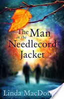 Der Mann mit der Nadelstreifenjacke - The Man in the Needlecord Jacket