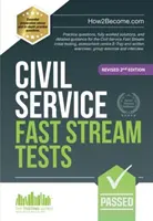 Civil Service Fast Stream Tests - Übungsfragen, vollständig ausgearbeitete Lösungen und detaillierte Anleitungen für die Eingangstests des Civil Service Fast Stream - Civil Service Fast Stream Tests - Practice questions, fully worked solutions, and detailed guidance for the Civil Service Fast Stream initial testing