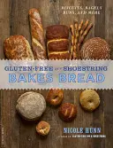 Glutenfrei auf kleinstem Raum backt Brot: (Kekse, Brötchen, Brötchen und mehr) - Gluten-Free on a Shoestring Bakes Bread: (Biscuits, Bagels, Buns, and More)