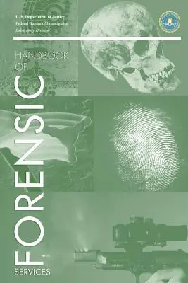 FBI-Handbuch der Tatort-Forensik - FBI Handbook of Crime Scene Forensics