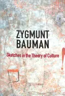 Skizzen zur Theorie der Kultur - Sketches in the Theory of Culture