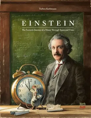 Einstein: Die phantastische Reise einer Maus durch Raum und Zeit - Einstein: The Fantastic Journey of a Mouse Through Space and Time