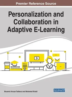 Personalisierung und Kollaboration beim adaptiven E-Learning - Personalization and Collaboration in Adaptive E-Learning