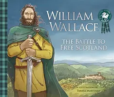 William Wallace: Der Kampf um die Befreiung Schottlands - William Wallace: The Battle to Free Scotland