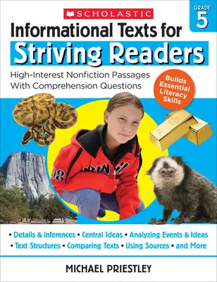 Informationstexte für aufmerksame Leser: Klasse 5: Hochinteressante Sachbuchpassagen mit Verständnisfragen - Informational Texts for Striving Readers: Grade 5: High-Interest Nonfiction Passages with Comprehension Questions