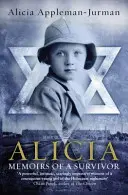 Alicia - Memoiren einer Überlebenden - Alicia - Memoirs of A Survivor