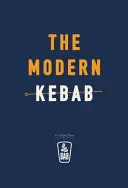 Der moderne Kebab - The Modern Kebab