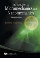 Einführung in die Mikromechanik und Nanomechanik (2. Auflage) - Introduction to Micromechanics and Nanomechanics (2nd Edition)