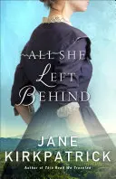 Alles, was sie hinterließ - All She Left Behind