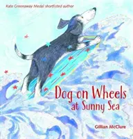 Hund auf Rädern am sonnigen Meer - Dog on Wheels at Sunny Sea