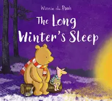 Winnie-the-Pooh: Der lange Schlaf des Winters - Winnie-the-Pooh: The Long Winter's Sleep