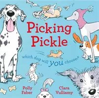 Picking Pickle - Welchen Hund wählst du? - Picking Pickle - Which dog will you choose?