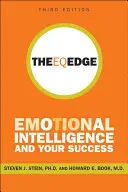 The Eq Edge: Emotionale Intelligenz und Ihr Erfolg - The Eq Edge: Emotional Intelligence and Your Success