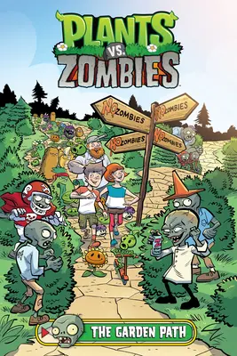 Pflanzen gegen Zombies Band 16: Der Gartenpfad - Plants vs. Zombies Volume 16: The Garden Path