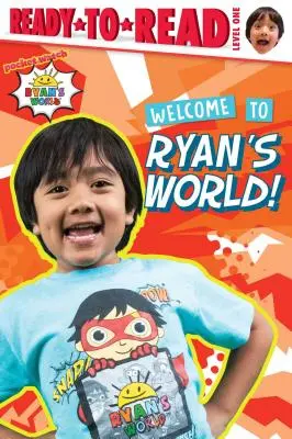 Willkommen bei Ryan's World!: Ready-To-Read Level 1 - Welcome to Ryan's World!: Ready-To-Read Level 1