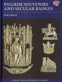 Pilger-Souvenirs und weltliche Abzeichen - Pilgrim Souvenirs and Secular Badges