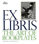 Ex Libris - Die Kunst der Exlibris - Ex Libris - The Art of Bookplates