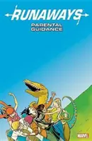 Runaways Bd. 6: Elterliche Führung - Runaways Vol. 6: Parental Guidance