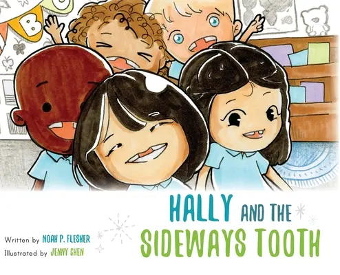 Hally und der schiefe Zahn - Hally and the Sideways Tooth