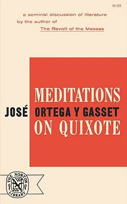 Meditationen über Quijote - Meditations on Quixote