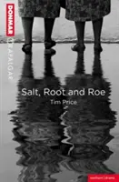 Salz, Wurzel und Rogen - Salt, Root & Roe