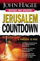 Jerusalem Countdown, überarbeitet und aktualisiert: Ein Vorspiel zum Krieg - Jerusalem Countdown, Revised and Updated: A Prelude to War