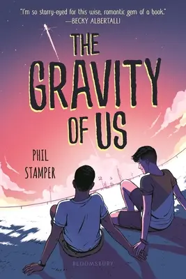 Die Schwerkraft von uns - The Gravity of Us