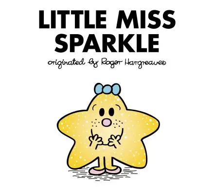 Kleine Miss Sparkle - Little Miss Sparkle