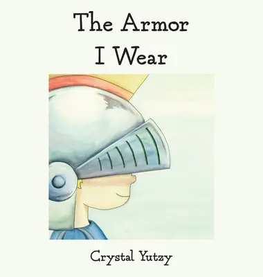 Die Rüstung, die ich trage - The Armor I Wear