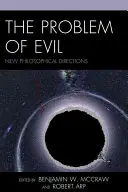 Das Problem des Bösen: Neue philosophische Wege - The Problem of Evil: New Philosophical Directions