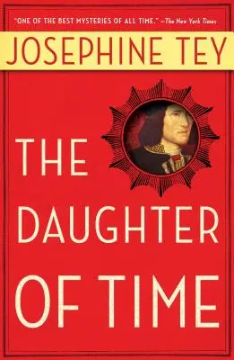 Die Tochter der Zeit - The Daughter of Time