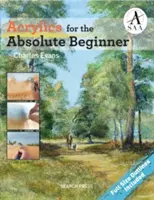 Acrylfarben für den absoluten Anfänger - Acrylics for the Absolute Beginner