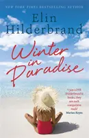 Winter im Paradies - Buch 1 der wunderbaren Paradies-Reihe von NYT-Bestsellerautorin Elin Hilderbrand - Winter In Paradise - Book 1 in NYT-bestselling author Elin Hilderbrand's wonderful Paradise series