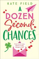 Ein Dutzend zweiter Chancen - Dozen Second Chances