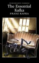 Das Wesentliche von Kafka: Das Schloss; Der Prozess; Die Metamorphose und andere Erzählungen - The Essential Kafka: The Castle; The Trial; Metamorphosis and Other Stories
