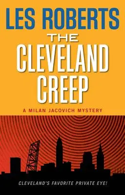 Der Fiesling von Cleveland: Ein Milan-Jacovich-Krimi - The Cleveland Creep: A Milan Jacovich Mystery