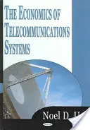 Wirtschaftliche Aspekte von Telekommunikationssystemen - Economics of Telecommunications Systems