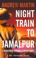 Nachtzug nach Jamalpur - Night Train to Jamalpur