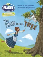 Käferclub mit Julia Donaldson Spielt Jahr 2 Gold Der Fisch im Baum - Bug Club Guided Julia Donaldson Plays Year Two Gold The Fish in the Tree