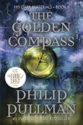 Seine dunklen Materialien: Der Goldene Kompass (Buch 1) - His Dark Materials: The Golden Compass (Book 1)