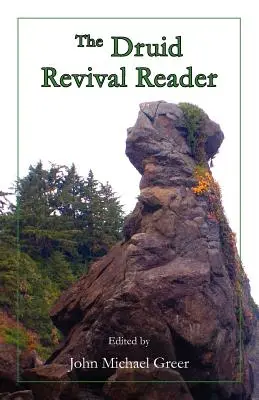 Das Druiden-Revival-Lesebuch - The Druid Revival Reader