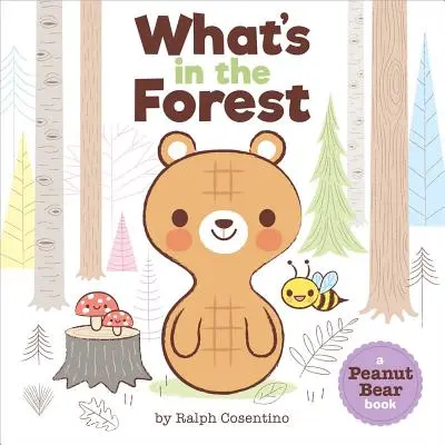 Erdnussbär: Was ist im Wald? - Peanut Bear: What's in the Forest?