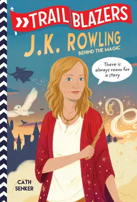 Wegbereiter: J.K. Rowling: Hinter der Magie - Trailblazers: J.K. Rowling: Behind the Magic