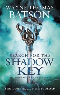 Die Suche nach dem Schattenschlüssel - Search for the Shadow Key