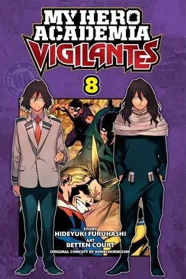 My Hero Academia: Vigilantes, Band 8, 8 - My Hero Academia: Vigilantes, Vol. 8, 8