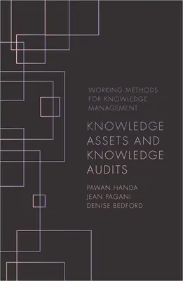 Wissensbestände und Wissensaudits - Knowledge Assets and Knowledge Audits