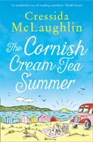 Der Cornish Cream Tea Sommer (die Cornish Cream Tea Reihe, Buch 2) - The Cornish Cream Tea Summer (the Cornish Cream Tea Series, Book 2)